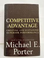 Competitive advantage : creating and sustaining superior performance