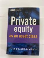 Private Equity as an Asset Class