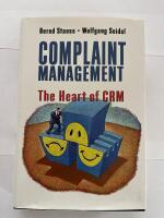 Complaint management - the heart of CRM