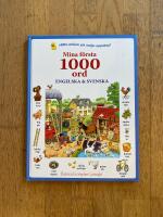 Mina f&ouml;rsta 1000 ord: engelska & svenska