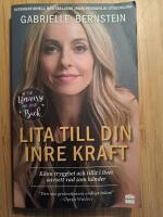 Lita till din inre kraft