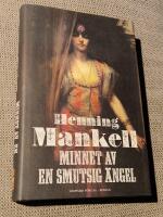 Minnet av en smutsig &auml;ngel