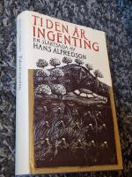 Tiden &auml;r ingenting : en sl&auml;ktsaga