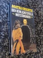 Den hemlighetsfulle motst&aring;ndaren