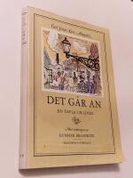 Det g&aring;r an : en tavla ur livet