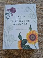 Latin f&ouml;r tr&auml;dg&aring;rds&auml;lskare