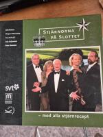 Stj&auml;rnorna p&aring; slottet : med alla stj&auml;rnrecept