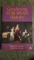 Gendering European History 