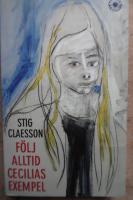F&ouml;lj alltid Cecilias exempel
