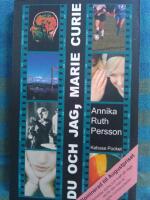 Du och jag, Marie Curie