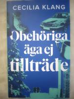 Obeh&ouml;riga &auml;ga ej tilltr&auml;de
