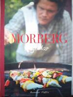 Morberg grillar
