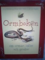 Ormboken : om ormar, &ouml;dlor och grodor