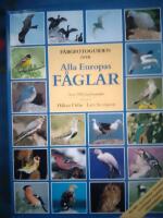 F&auml;rgfotoguiden &ouml;ver alla Europas f&aring;glar : &ouml;ver 1300 f&auml;rgfotografier