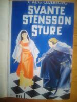 Svante Stensson Sture. Del 1. Historisk roman fr&aring;n Vasatiden