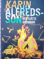 Den sj&auml;tte gudinnan