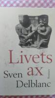 Livets ax : barndomsminnen