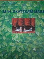 Min skattkammare 2 : Det var en g&aring;ng