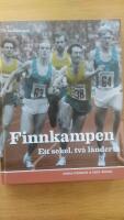 Finnkampen. Ett sekel, tv&aring; l&auml;nder
