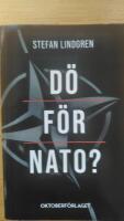 D&ouml; f&ouml;r NATO?