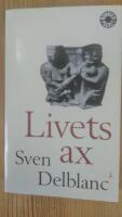 Livets ax : barndomsminnen