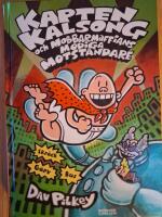 Kapten Kalsong och mobbarmaffians modiga motst&aring;ndare