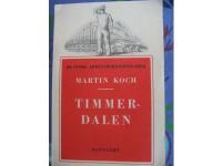 Timmerdalen En historia om kultur