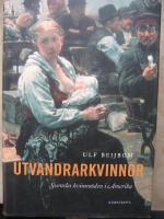 Utvandrarkvinnor. Svenska kvinno&ouml;den i Amerika