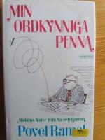 Min ordkynniga penna