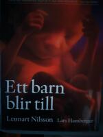 Ett barn blir till (4:e utg&aring;van)