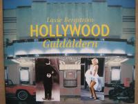 Hollywood. Guld&aring;ldern