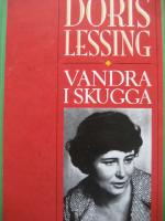 Under huden. Del 1 i min sj&auml;lvbiografi fram till 1949. Vandra i skugga. Del 2 av min sj&auml;lvbiografi 1949-1962