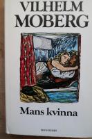 Mans kvinna. Roman fr&aring;n V&auml;rend p&aring; 1790-talet