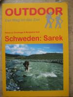Schweden: Sarek. Der Weg ist das Ziel