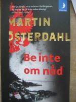 Be inte om n&aring;d