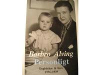 Personligt Dagb&ouml;cker och brev 1936 - 1939