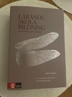 L&auml;rande, skola, bildning. Grundbok f&ouml;r l&auml;rare. 