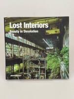 Lost interiors - Beauty in desolation 