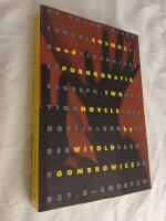 Cosmos and Pornografia : two novels