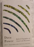 Data Power: Radical Geographies of Control and Resistance