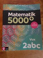 Matematik 5000+ Kurs 2abc Vux L&auml;robok Upplaga 2021