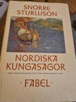 Nordiska kungasagor. 1, Fr&aring;n Ynglingasagan till Olav Tryggvasons saga