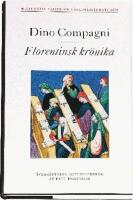 Florentinsk kr&ouml;nika &ouml;ver h&auml;ndelser som intr&auml;ffat under hans egen tid