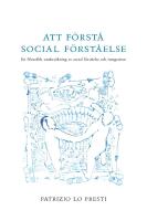 Att f&ouml;rst&aring; social f&ouml;rst&aring;else : en filosofisk unders&ouml;kning av social f&ouml;rst&aring;else och integration