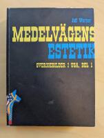 Medelv&auml;gens estetik : Sverigebilder i USA. Del 1