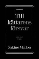 Till k&auml;ttarens f&ouml;rsvar