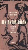 Den andra f&ouml;dan - en ess&auml; om melankoli och kannibalism