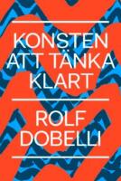 Konsten att t&auml;nka klart