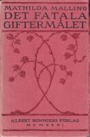 Det fatala gifterm&aring;let