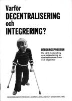 Varf&ouml;r Decentralisering och integrering